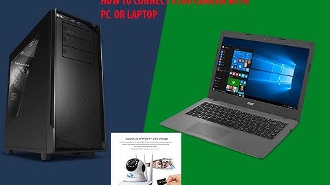 How to Connect V380 Camera With PC Laptop Computer updated 2024 in URDU |HINDI