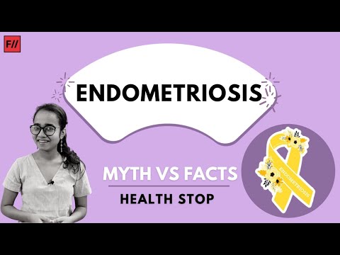 What is Endometriosis | Endometriosis Myth vs Fact | Period Pain | Feminism In India
