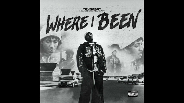 YoungBoy Never Broke Again - Where I Been (AUDIO)