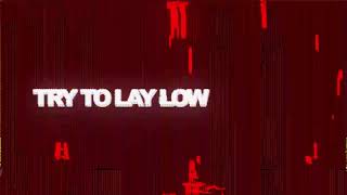 Toby Romeo, Izzy Bizu, 220 Kid - Lay Low (Official Lyric Video)