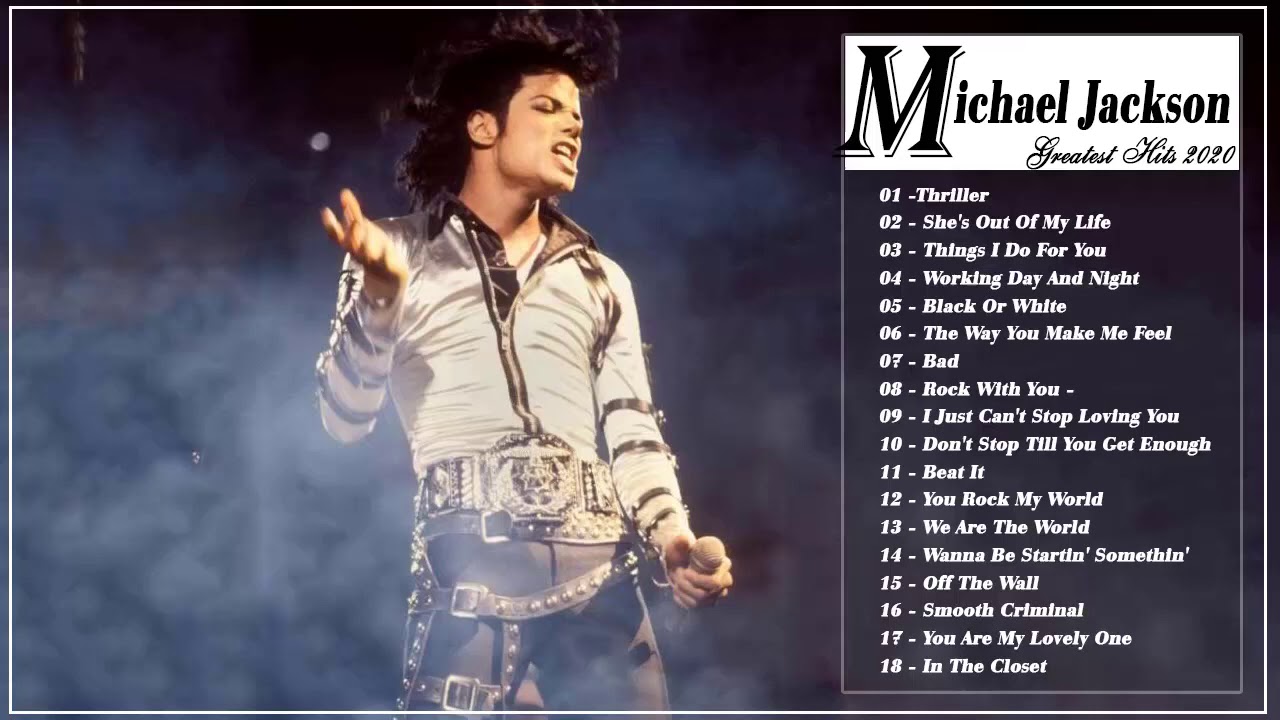 Michael Jackson Playlist Of All Songs Michael Jackson Greatest Hits