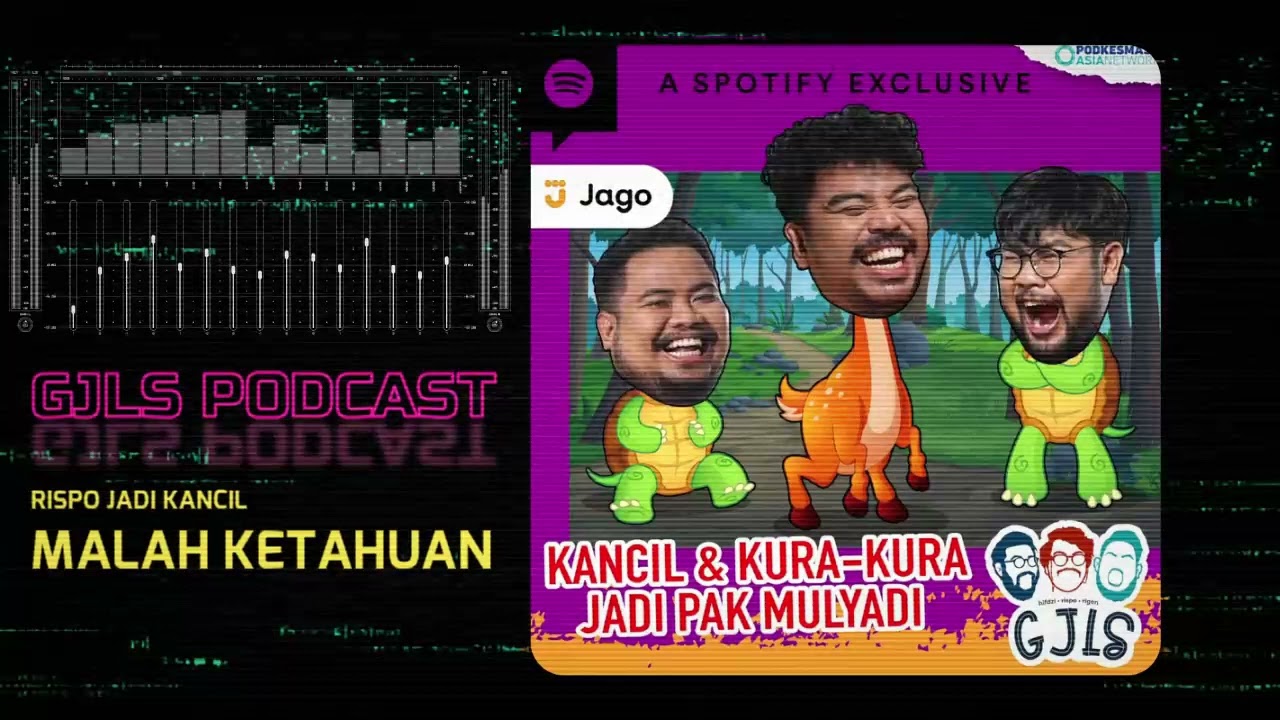 Kancil Ternyata Adalah Pak Mulyadi | GJLS Podcast
