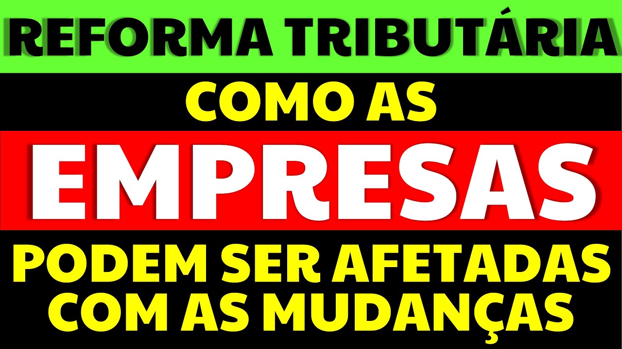 🔶 REFORMA TRIBUTÁRIA: COMO AS PEQUENAS EMPRESAS PODEM SER AFETADAS COM AS MUDANÇAS?