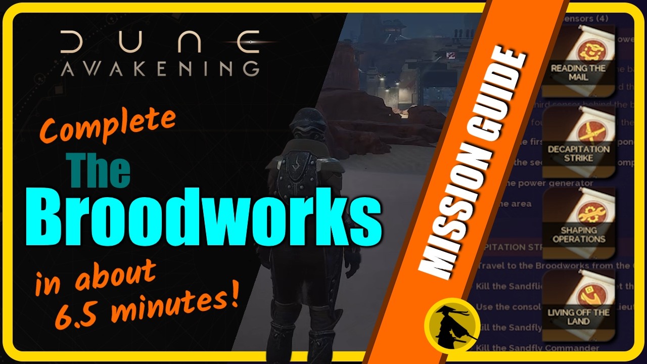 Dune: Awakening - Broodworks Missions, Step-by-Step Guide, (Speedrun) # ...