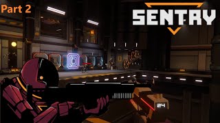 SENTRY part 2 (No Commentary)