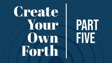 Code Your Own Forth - Get the Definition of a Compiled Word