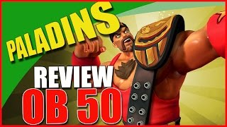OB 50 - PATCH NOTES | PALADINS