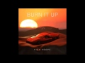 HIGH HØØPS - Burn It Up [HD]