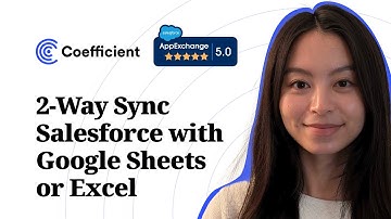 How Connect Salesforce to Google Sheets or Excel | No-Code 2-Way Sync