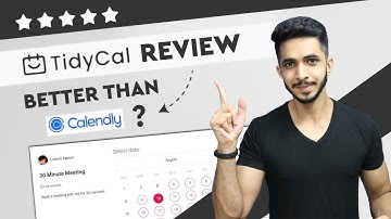 TidyCal Review (2023) 🔥 - Better Than Calendly?