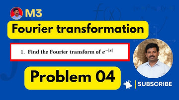 04 | e power of mod of x  | Fourier Transformation VTU / Non Vtu | Problems with solutions