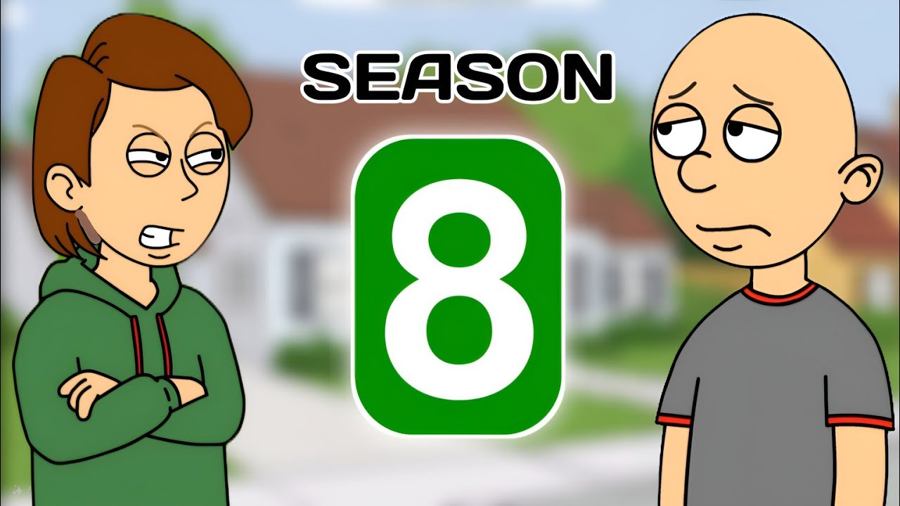 Classic Caillou Gets Grounded: Season 8 Compilation