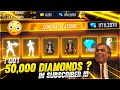 Buying 30,000 Diamonds & Dj Alok In Subscriber Id | Got 10,000 Diamond In Crates😨 - Garena Free FIre