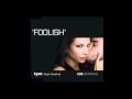 Tydi ft Keshia - Foolish (Denzal Park RADIO EDIT)