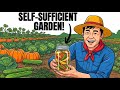 What Self-Sufficient Gardeners Do Differently (12 Principles)