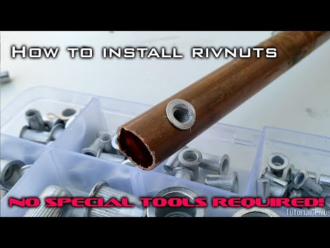 How to Install Rivet Nuts (Rivnuts) Without Special