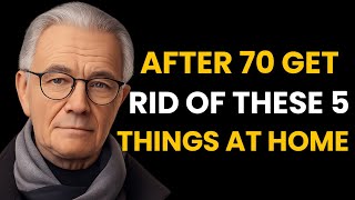 Before You Turn 70: Throw Out These 7 Things at Home, Even If It Hurts