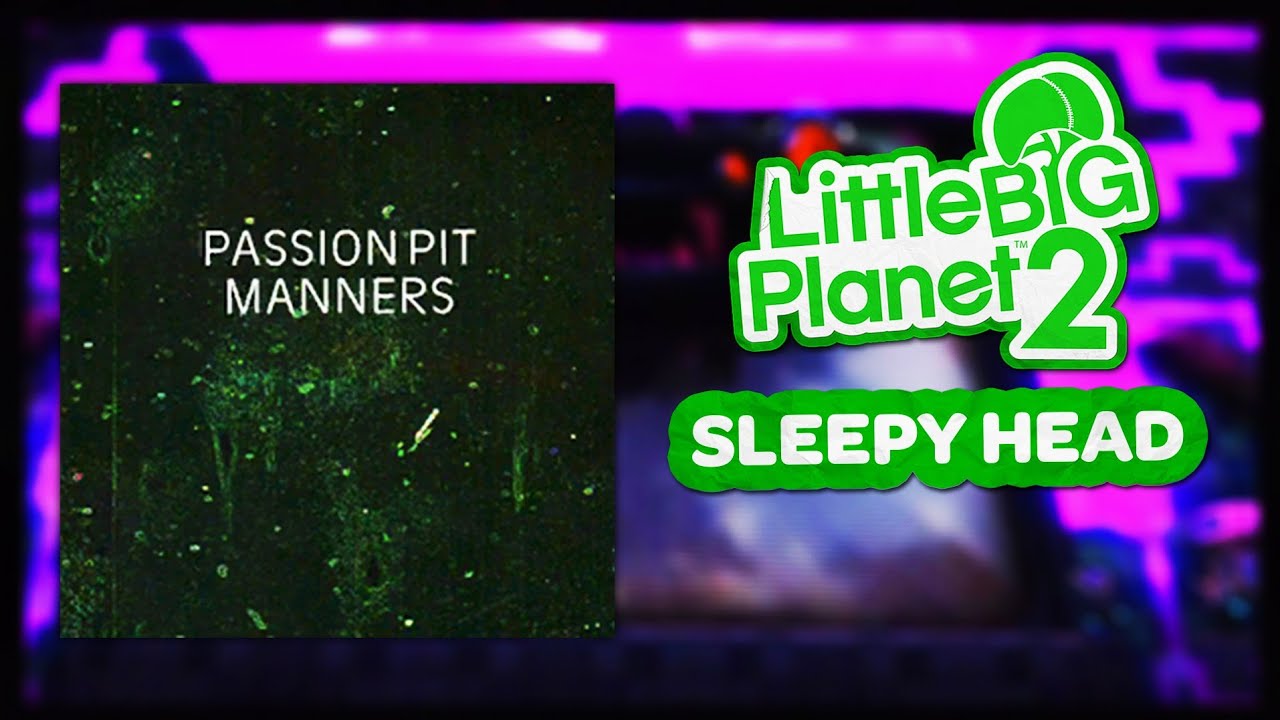 LittleBigPlanet 2 OST - Sleepyhead