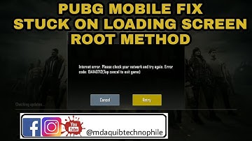 PUBG MOBILE FIX STUCK LOADING SCREEN ROOT