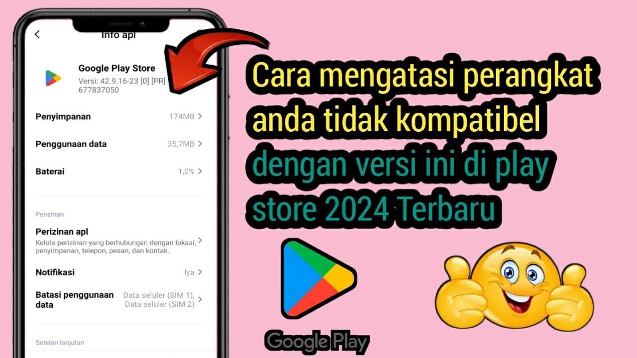 Cara mengatasi perangkat anda tidak kompatibel dengan versi ini di