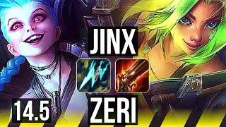 JINX & Rakan vs ZERI & Galio (ADC) | Rank 8 Jinx, 14/3/9, Legendary | EUW Challenger | 14.5