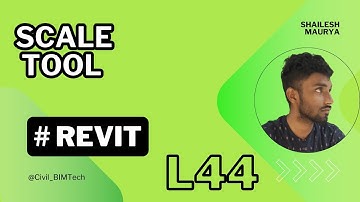 Revit Tutorial Lecture 44 | How to Use the Scale Tool in Revit | Revit 2022