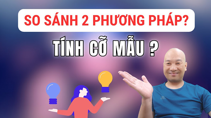 Công thức tính cỡ mẫu so sánh 2 trung bình năm 2024