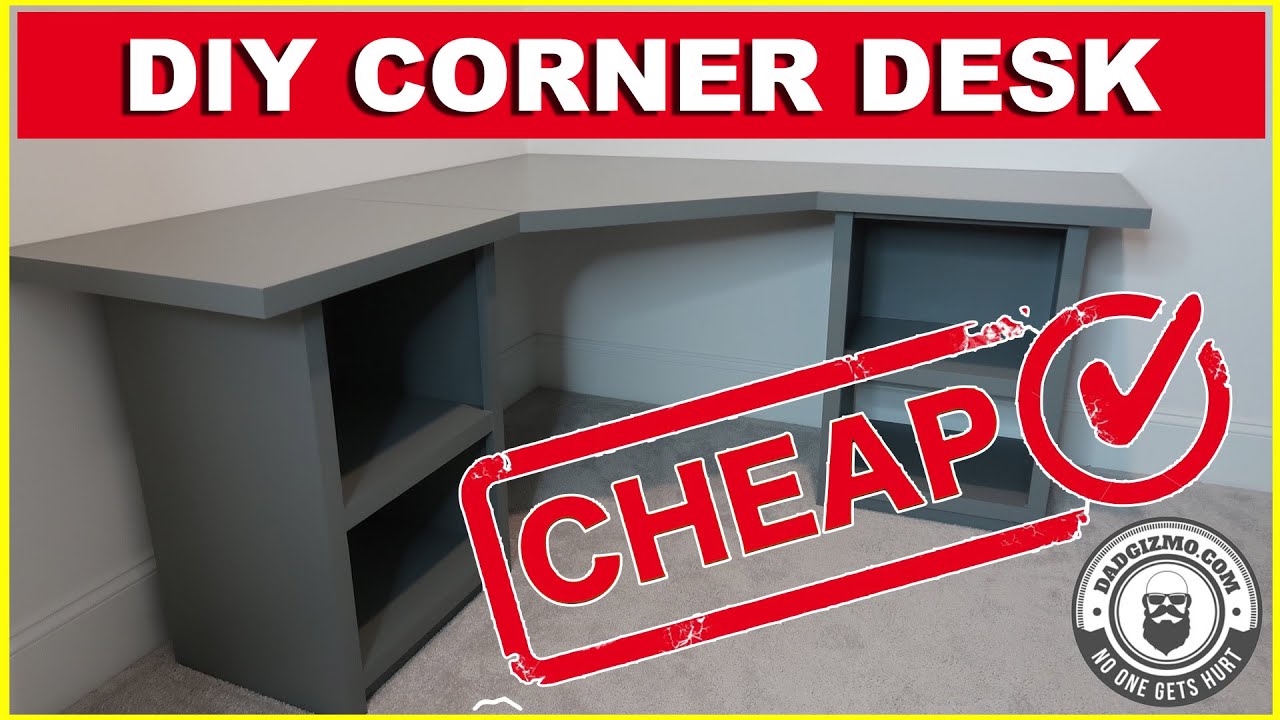 How To Make A Diy Corner Desk On A Budget - Dad Hack - Youtube