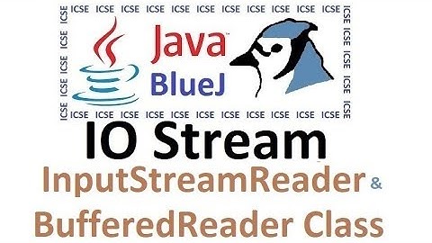 #25 Input/Output Stream - Importing java.io class - InputStreamReader and BufferedReader