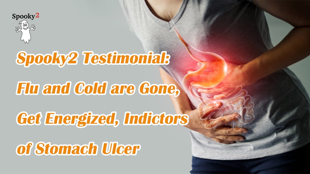 Spooky2 Testimonial Flu and Cold are Gone, Get Energized, Indictors of