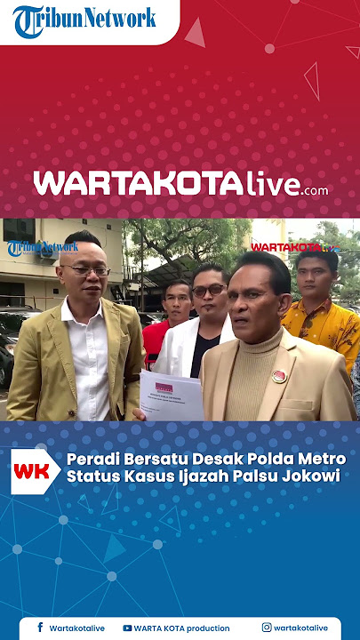 Peradi Bersatu Desak Polda Metro Status Kasus Ijazah Palsu Jokowi Naik ke Penyidikan