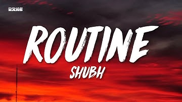 Routine - Shubh (Lyrics/English Meaning)