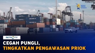 Cegah Pungli, Pelindo II Tingkatkan Pelayanan dan Pengawasan di Pelabuhan Tanjung Priok