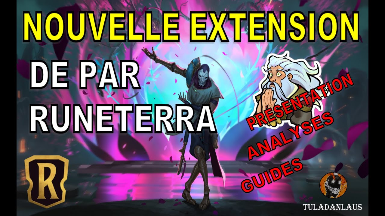 NOUVELLE EXTENSION - DE PAR RUNETERRA | RÉVÉLATIONS | LEGENDS OF RUNETERRA