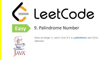 LeetCode Problem: 9. Palindrome Number  | Java Solution