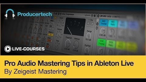 Pro Audio Mastering Tips in Live 9 - Trailer for new Online Course