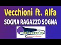 Roberto Vecchioni ft  Alfa  -  SOGNA RAGAZZO SOGNA  -  karaoke