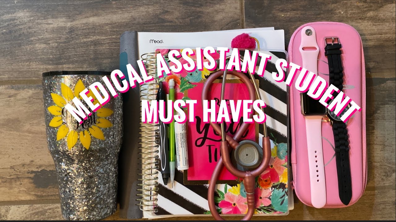 MEDICAL ASSISTANT STUDENT MUST HAVES//GETTING THINGS DONE YouTube