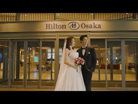 心ときめくウエディングはヒルトン大阪で | A Heart-throbbing Romantic Wedding at Hilton Osaka
