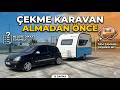 İlk kez çekme karavan alacaklar dikkat! Detaylı inceleme...