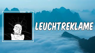LEUCHTREKLAME (Lyrics) - HAFTBEFEHL