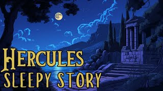 A Relaxing Sleepy Story Hercules And The Kings Stables Storytelling And Calm Music