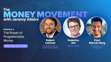 Episode 3 - The Power of Programmable Money