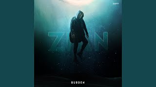 Video thumbnail of "ZIAN - Burden"