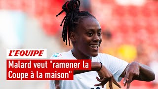 Euro féminin 2022 - Melvine Malard veut 