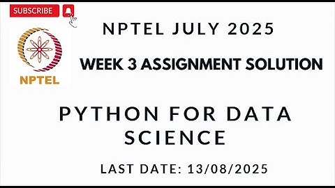 NPTEL Python for Data Science Week 3 Assignment 3 Solution | Week 3#nptel #nptelanswers