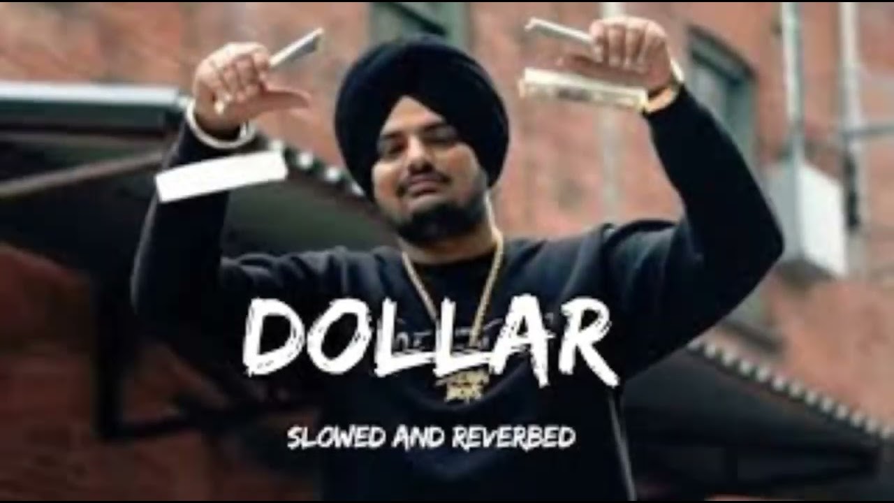 Dollar song sidhu moose wala [slowed and reverbed]#the beast