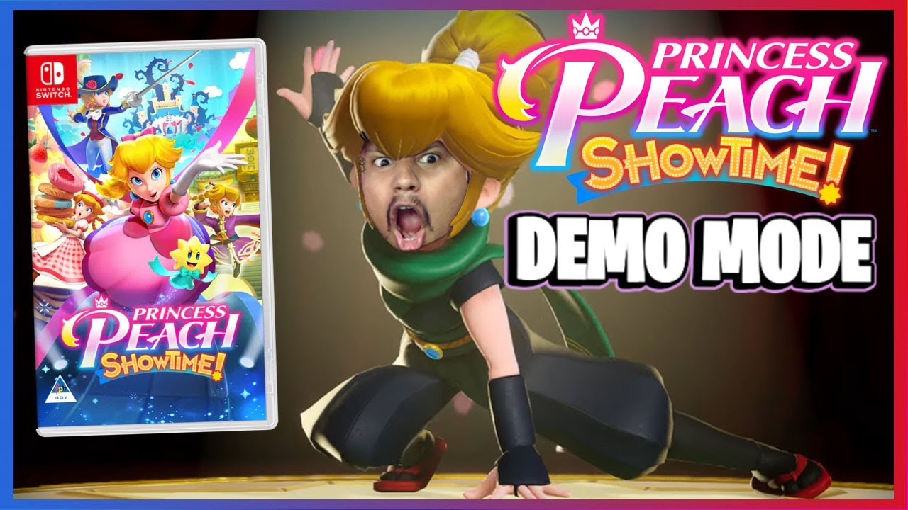 I'M GOING TO SKIP PRINCESS PEACH: SHOWTIME! | DEMO MODE - YouTube