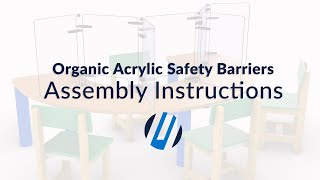 Details Organic Acrylic Safety Barrier Assembly Instructions | MultiCam PPE News