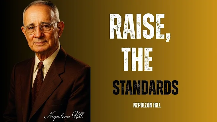Your Life Won't Change Until Your Standards Do _ Napoleon Hill